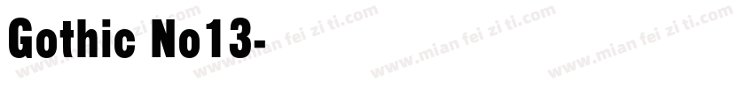 Gothic No13字体转换